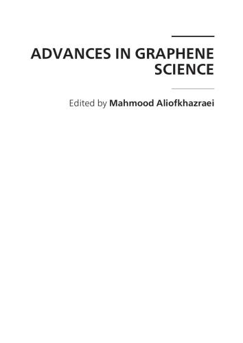 Advances in Graphene Science