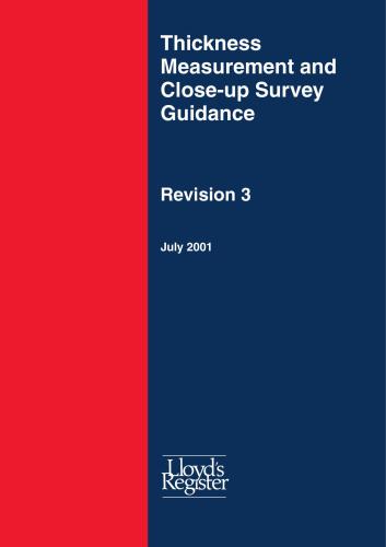 Thickness Measurement and Close-Up Survey Guidance. Revision 3