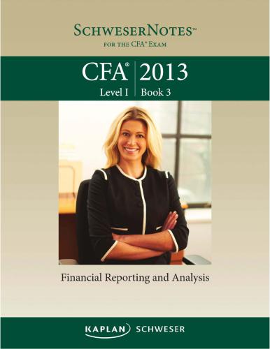2013 CFA Level 1 Book 3: Financial Reporting and Analysis