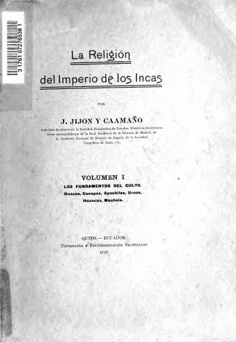 La Religión del Imperio de los Incas, vol. I