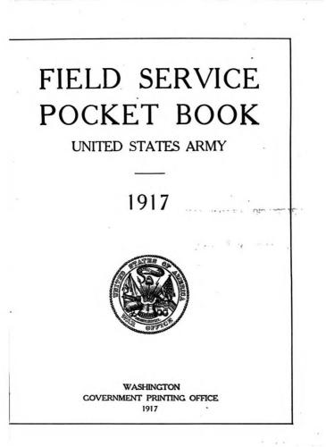 Field Service Pocket Book, United States Army, 1917