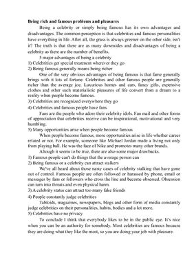 Being rich and famous problems and pleasures