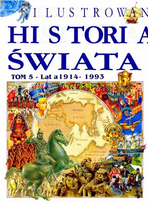 Ilustrowana historia świata. Tom 5