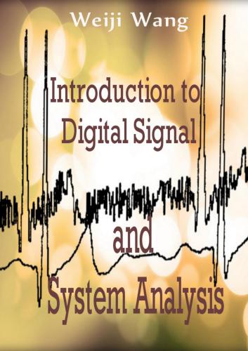 Introduction to Digital Signal and System Analysis