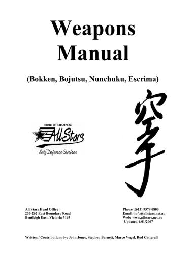Weapons Manual (Bokken, Bojutsu, Nunchuku, Escrima)