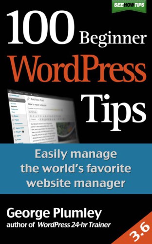 100 Beginner WordPress Tips