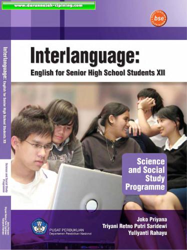 Interlanguage: English for Senior High School Students XII - Science and Social Study Programme