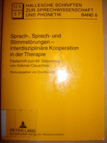 Hallesche Schriften zur Sprechwissenschaft und Phonetik Band 6