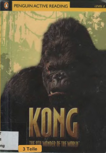Kong. The 8th Wonder of the World
