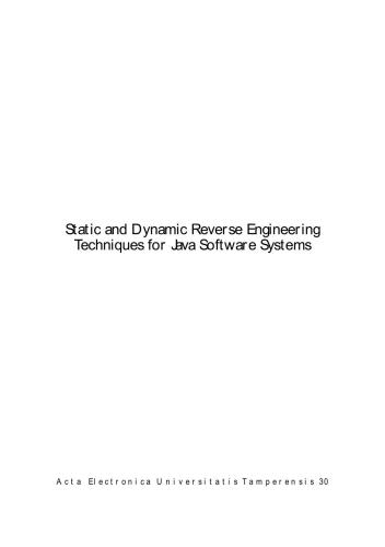 Static And Dynamic Reverse Engineering Techniques for Java Software Systems