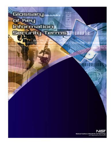 NIST IR 7298, Glossary of Key Information Security Terms