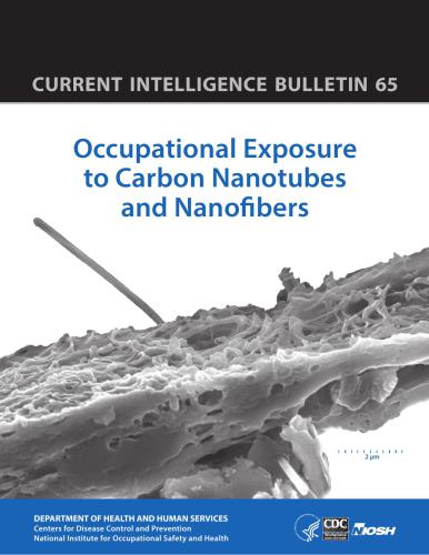 Occupational Exposure to Carbon Nanotubes and Nanofibers