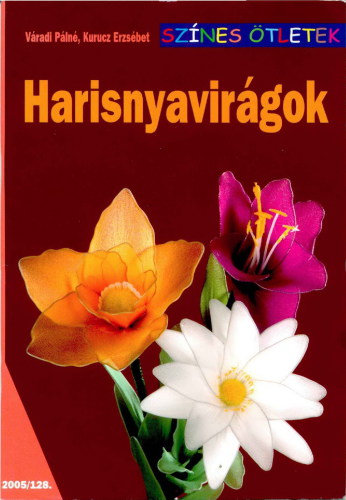 Harisnyavirágok