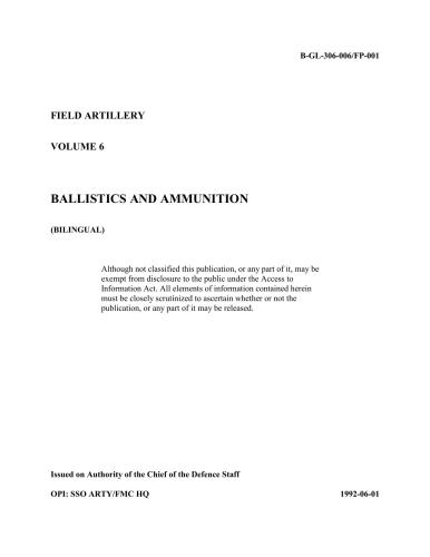 Field artillery. Volume 6. Ballistics and ammunition