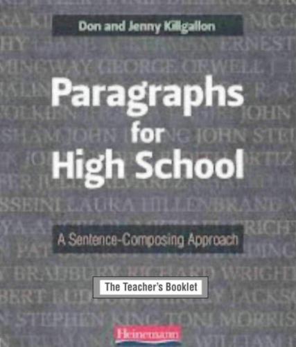 Paragraphs for High School: A Sentence-Composing Approach - The Teacher's Booklet