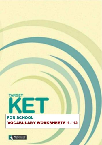 Target KET for school. Vocabulary Worksheets with Keys