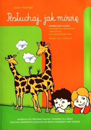 Posłuchaj, jak mówię. Podręcznik ucznia