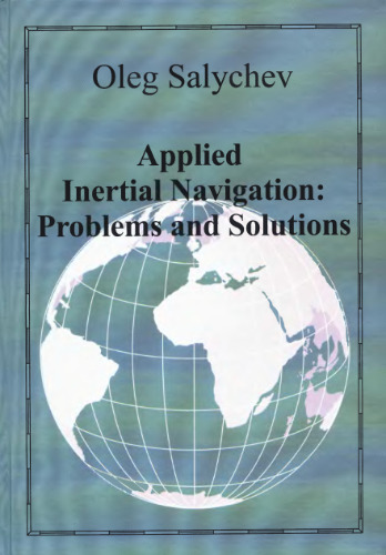 Applied inertial navigation: problems and solutions