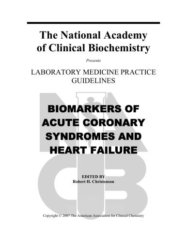 Biomarkers of acute coronary syndromes and heart failure
