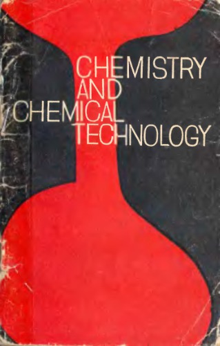 Chemistry and Chemical Technology