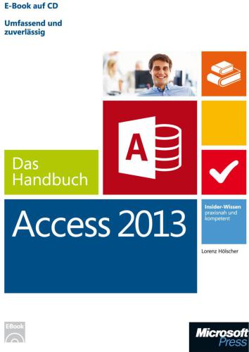 Microsoft Access 2013 - Das Handbuch