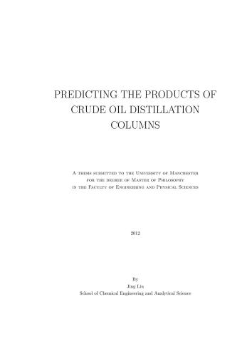 Predicting the products of crude oil distillation columns