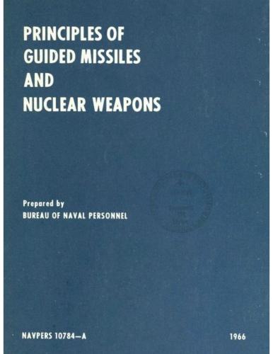 Principles of Guided Missiles and Nuclear Weapons