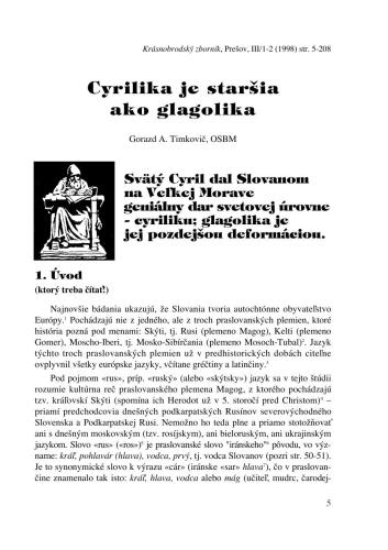 Cyrilika je starsia ako glagolika