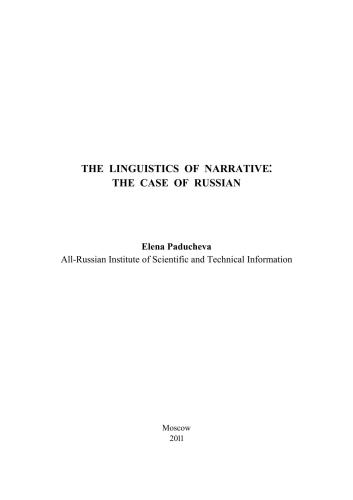 The linguistics of narrative: The case of Russian
