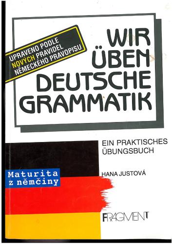 Wir üben deutsche Grammatik