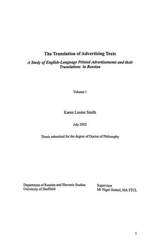 The Translation of Advertising Texts. Volume 1. Thesis submitted for the degree of Doctor of Philosophy