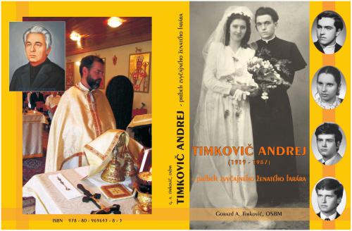 Timkovic Andrej (1919-1987) - pribeh zvycajneho zenateho farara