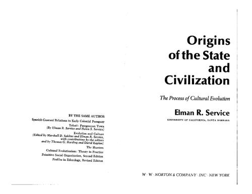 Origins of the State and Civilization. The Process of Cultural Evolution