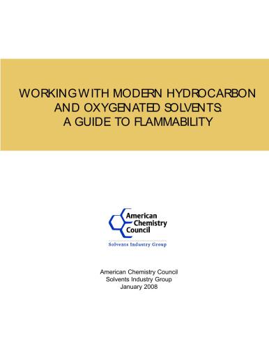 Working with modern hydrocarbon and oxygenated solvents: a guide to flammability
