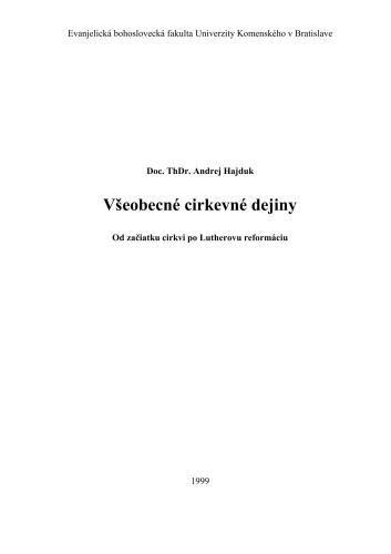Vseobecnе cirkevnе dejiny Od zaciatku cirkvi po Lutherovu reformaciu