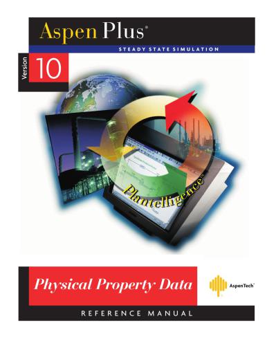 Aspen Plus. Physical Property Data