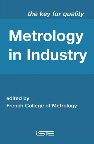 Metrology in Industry - The Key for Quality