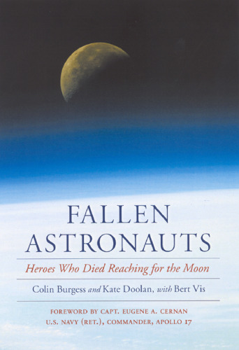 Fallen astronauts: heroes who died reaching for the moon