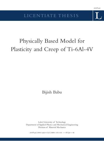 Physically Based Model for Plasticity and Creep of Ti-6Al-4V
