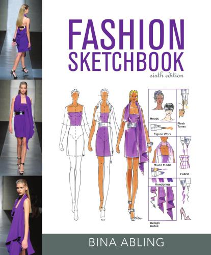 Fashion sketchbook. CHAPTER 5 Garments and Garment Details (Бина Аблинг. Модный альбом для зарисовок. Глава 5 Одежда и детали одежды)