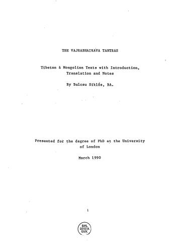 The Vajrabhairava tantras: Tibetan and Mongolian texts with introduction, translation and notes