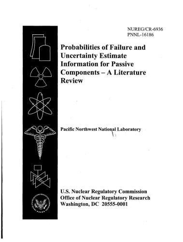 Probabilities of Failure and Uncertainty Estimate Information for Passive Components - A Literature Review