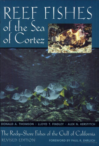 Reef fishes of the Sea of Cortez: the rocky-shore fishes of the Gulf of California