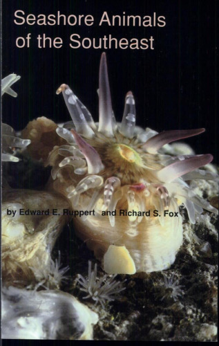Seashore animals of the Southeast: a guide to common shallow-water invertebrates of the southeastern Atlantic Coast