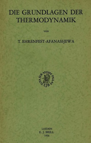 Die Grundlagen der Thermodynamik