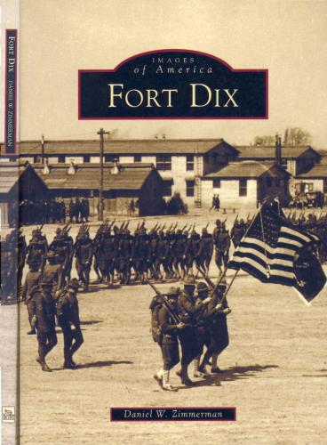 Images of America. Fort Dix