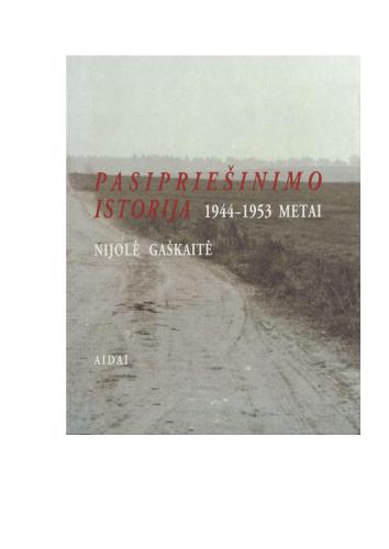Pasipriešinimo istorija 1944-1953 metai