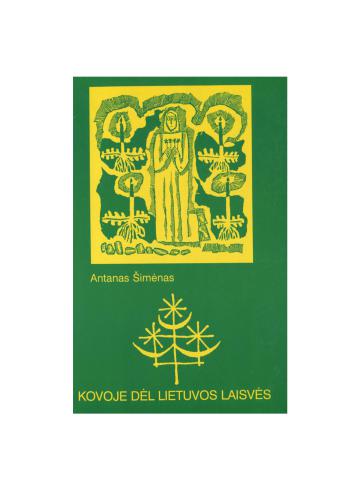 Kovoje dėl Lietuvos laisvės