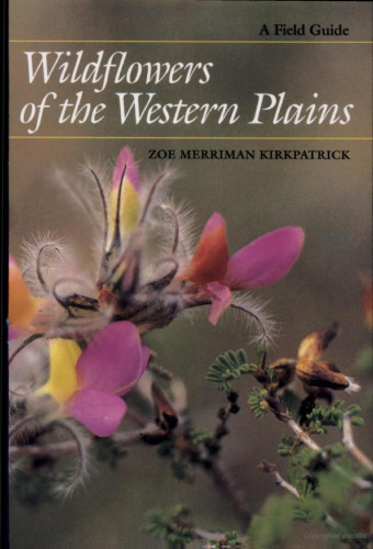 Wildflowers of the western plains: a field guide