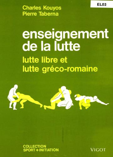 Enseignement de la lutte (lutte libre et lutte gréco-romaine)